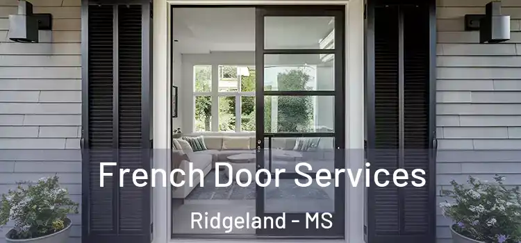 French Door Services Ridgeland - MS
